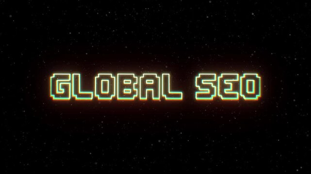 Global SEO Neon text with retro style