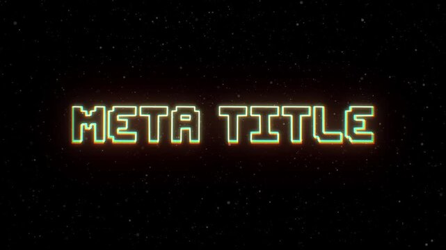 Meta Title Neon text with retro style