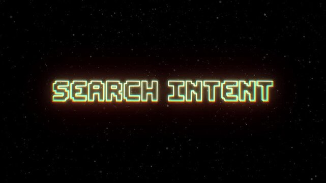 Search Intent Neon text with retro style