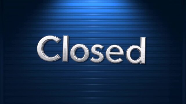 Animated metallic closed sign against blue background  business closure concept