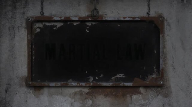 Sign of "martial law".