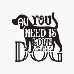 Obraz premium All you need is love and a dog