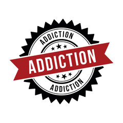 Fototapeta premium Addiction Stamp, Addiction Grunge Round Sign