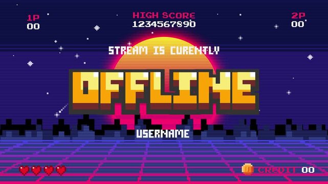 Stream is currently offline motion text animation with  pixel art.