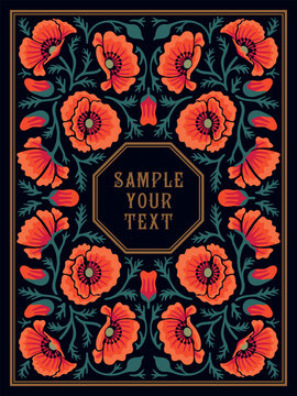Antique frame in Art Nouveau style with a pattern of poppies flowers, buds, leaves and branches. Vintage Victorian book cover concept style. Handmade drawing vector illustration.