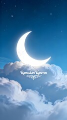 Ramadan Kareem greeting with crescent moon and clouds