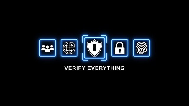Verify Everything Cybersecurity Glowing Blue Neon on Black Background with Shield Key Lock Fingerprint and People Globe Symbols