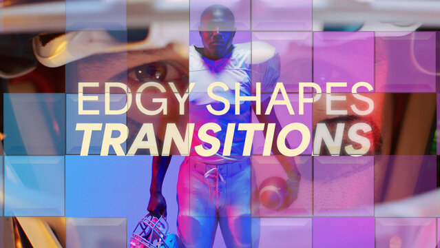 Edgy Shapes Modern Transitions