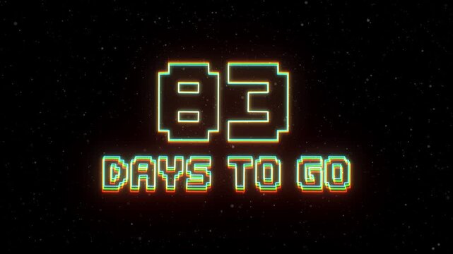 83 Days to Go Neon text with retro style