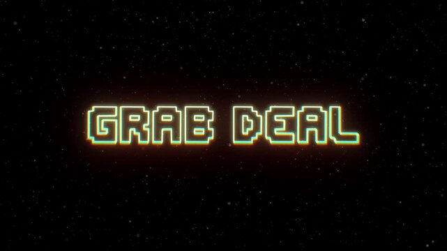Grab Deal Neon text with retro style