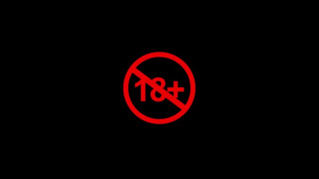 18 plus icon sign animation on dark background. Under 18 sign warning symbol. Over 18 only censored. Motion graphics of stop circle concept