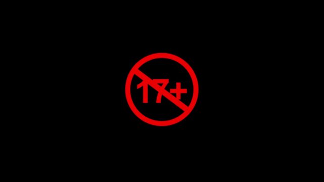 17 plus icon sign animation on dark background. Under 17 sign warning symbol. Over 17 only censored. Motion graphics of stop circle concept