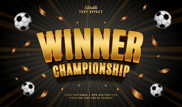 Winner Championship  Editable Text Effect Style 3d Luxury Gold with Confetti Gold