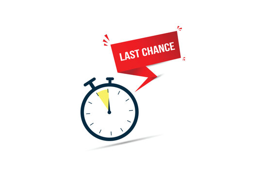 Last Chance Banner with Stopwatch Vector &ndash; Deadline Countdown Urgency Illustration