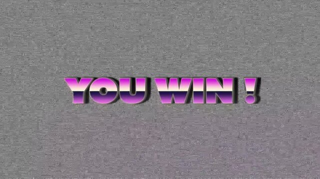Animation of you win text banner against tv static background
