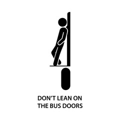 do not lean on doors bus sign