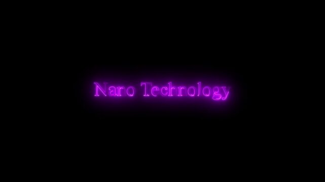 Abstract Glowing Neon Nano Technology Text Animation On Dark Background Representing Advanced Future Science And Molecular Scale Engineering
