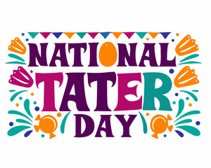 Obraz premium NATIONAL TATER DAY vector illustration isolated on white background