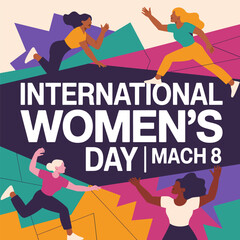 Diverse women celebrate international women s day with dynamic poses and a colorful geometric background