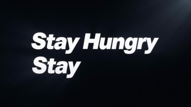 Motivational Business Slogan Typography | Stay Hungry Stay Foolish Quote