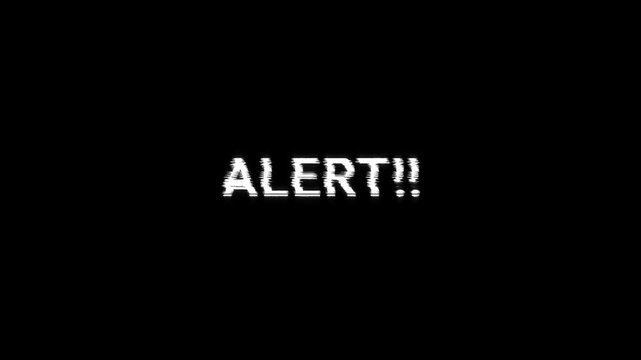 alert glitch effects error message warning text alert of hacker attack, computer program system virus and phishing security breach concept. alert