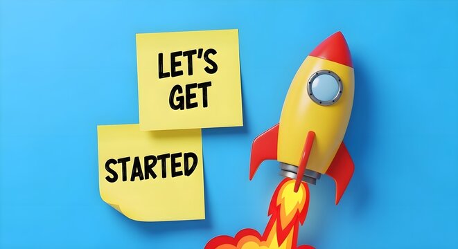 Project Launch Success: Toy rocket taking off with let's get started text on notes, startup business growth, innovation and motivation concept