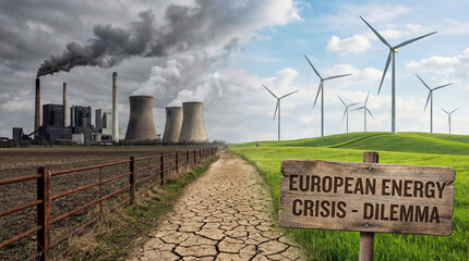 European energy crisis conceptsDilemma of choosing between fossil fuels or green wind turbine power generation causing severe European energy crisis amidst environmental anxiety and future