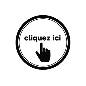 Vector illustration icon black and white circular button with hand icon and french text