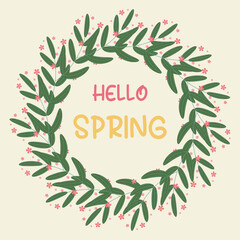 Square greeting card Wreath made of green leaves small pink flowers. Hello Spring text in center. Fresh seasonal floral design perfect for invitations, social media, posters, spring celebrations. © Іванна Поліщук