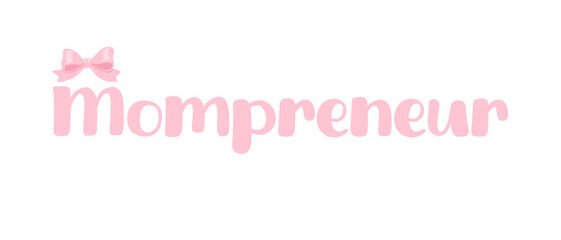 Mompreneur soft pastel pink lettering with cute bow accent for feminine small business branding