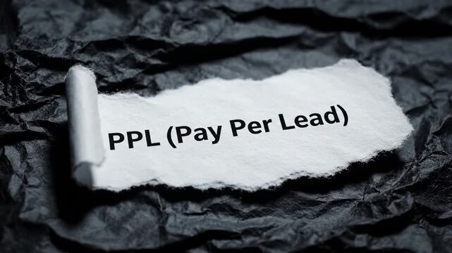 PPL Pay Per Lead Concept on Torn Paper.