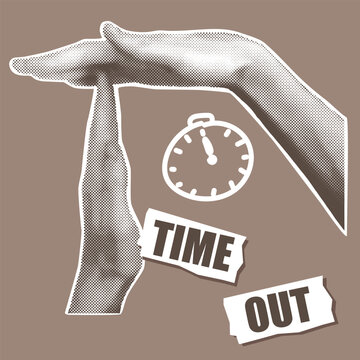 Time Out Hand Gesture in Retro Collage Pop Art Halftone Style Monochrome Vintage Poster Vector Illustration