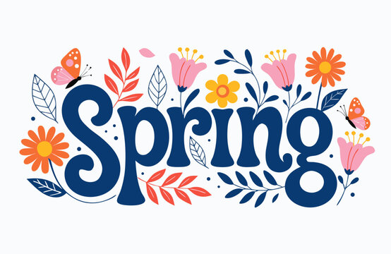 A colorful vector graphic illustration of the word Spring surrounded by flowers, leaves, and butterflies in a playful and vibrant design.