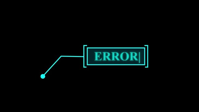 Cyan animated callout box displaying 'ERROR' with glitch effect on dark background