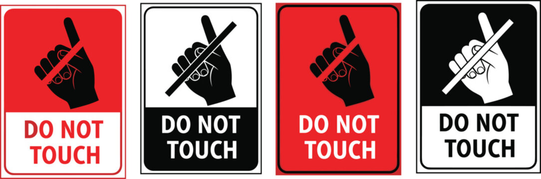 Do not touch warning signs illustration vector prohibition safety hazard graphics, caution design concept, colorful creative art collection