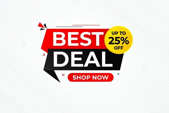 Limited time offer with up to 25 percent discount on selected items for a short period.