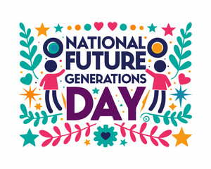 Obraz premium NATIONAL FUTURE GENERATIONS DAY vector illustration isolated on white background