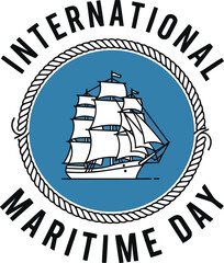 International Maritime Day emblem with vintage sailing ship and nautical rope border on blue background © Bacon