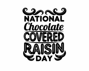 Obraz premium Chocolate Raisin Treat Vector Illustration, National Chocolate Covered Raisin Day Design