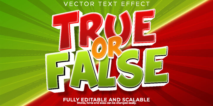 True or False text effect  editable text style