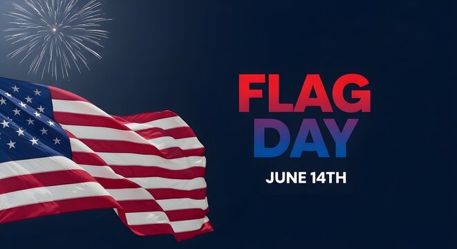 Flag day june 14th celebrating the adoption of the united states flag