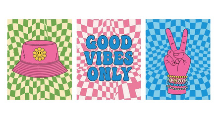 A triptych of groovy, retro-inspired illustrations featuring a pink bucket hat, the phrase "GOOD VIBES ONLY", and a hand making a peace sign, all set against warped checkerboard backgrounds.