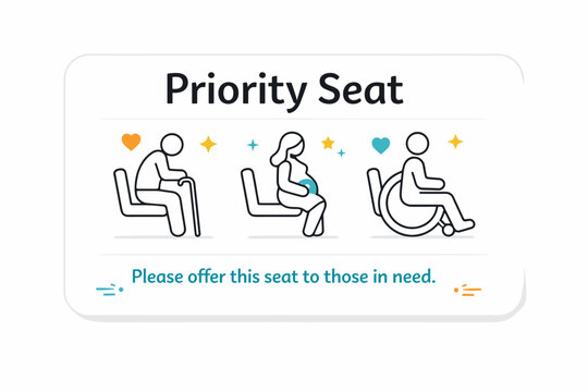 Priority seat signage. A close-up of signage for elderly, pregnant, and disabled passengers with subtle heart and seat icons, respectful and