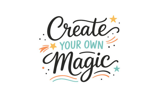 Hand lettering. A friendly modern lettering composition with clear readable strokes and soft decorative details, suitable for inspirational