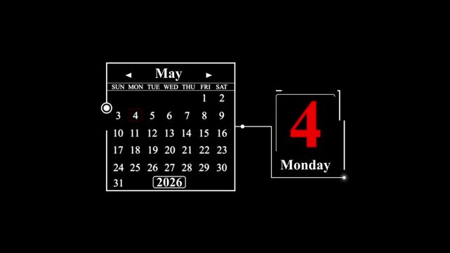 May 4 2026 Monday Calendar Display date. A very important date in the calendar. Signing a day on a calendar.