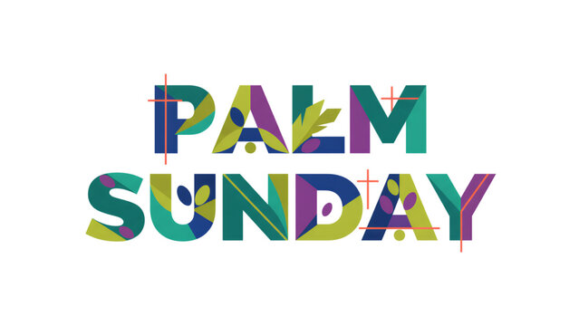 Colorful Palm Sunday text design with floral elements  