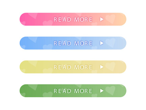 Pastel colorful web button set with soft heart pattern and gradient background, Read More buttons for website design, romantic and sweet UI elements in pink, blue, yellow, and green.