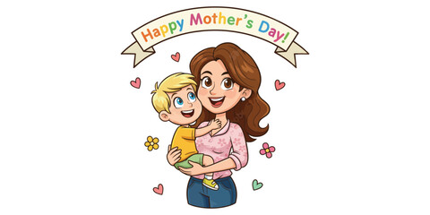 A cartoon illustration of a mother holding her child with a banner reading Happy Mother's Day in a celebratory scene from a frontal viewpoint