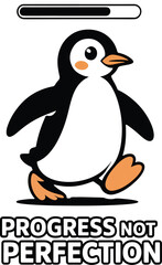 Obraz premium Cartoon penguin illustration showing progress with a loading bar above it and motivational text below the image.