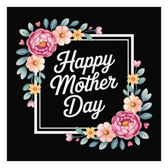 Happy Mother Day floral wreath greeting card flowers